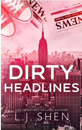 Dirty Headlines by L.J. Shen book cover